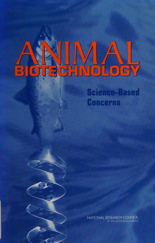 Animal biotechnology : science-based concerns : Free Download, Borrow, and  Streaming : Internet Archive